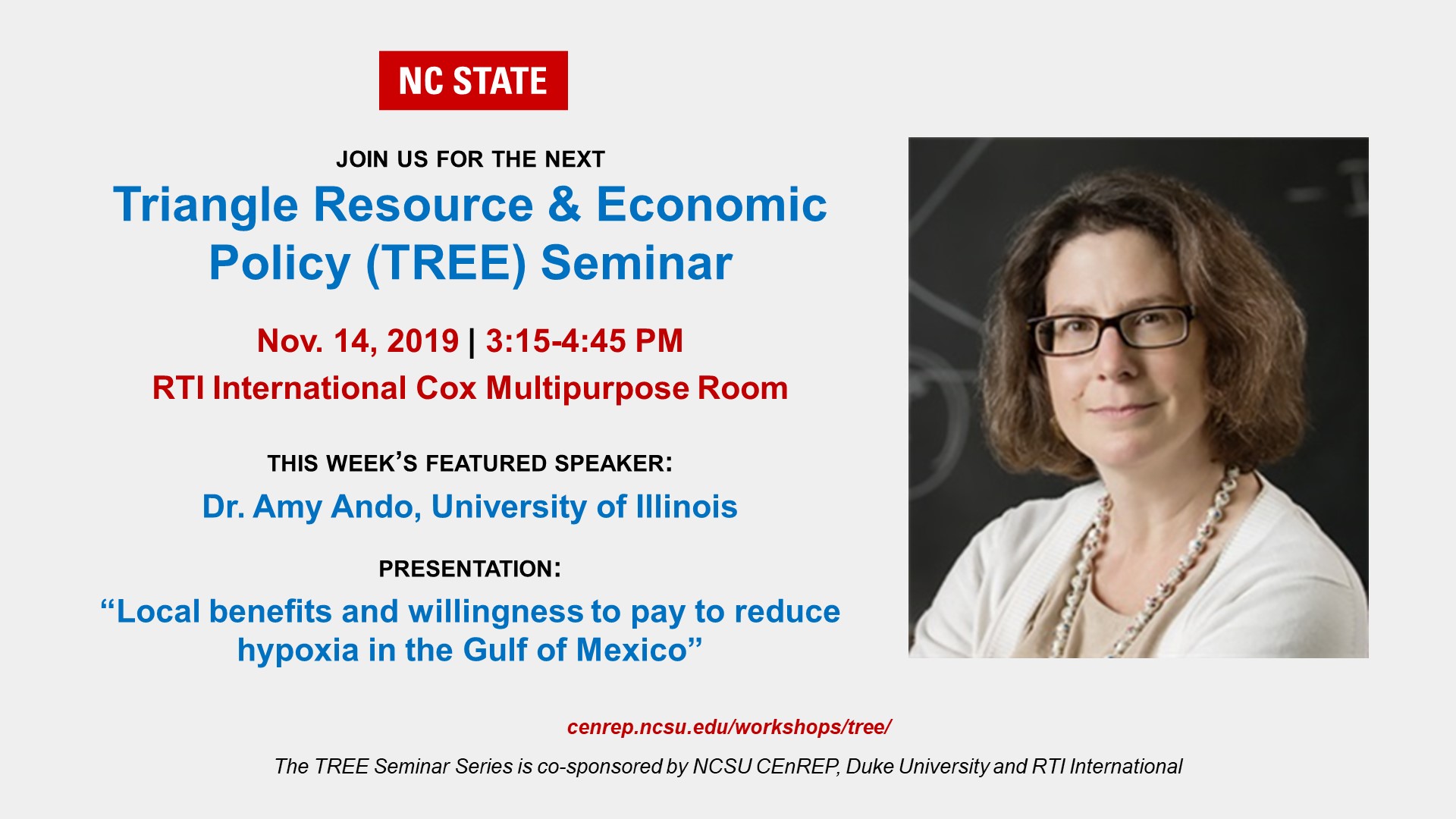 Upcoming TREE Seminar (Dr. Amy Ando, Univ. of Illinois) with Happy Hour to  follow! - Center for Environmental and Resource Economic Policy